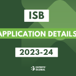 ISB Application Details 2023-24: Eligibility, Deadlines, Class Profile, Placements, and More!