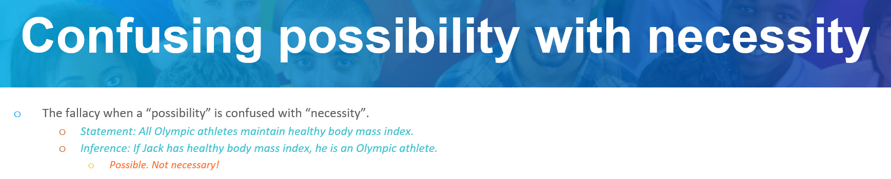 Confusing possibility with necessity in GMAT Critical Reasoning