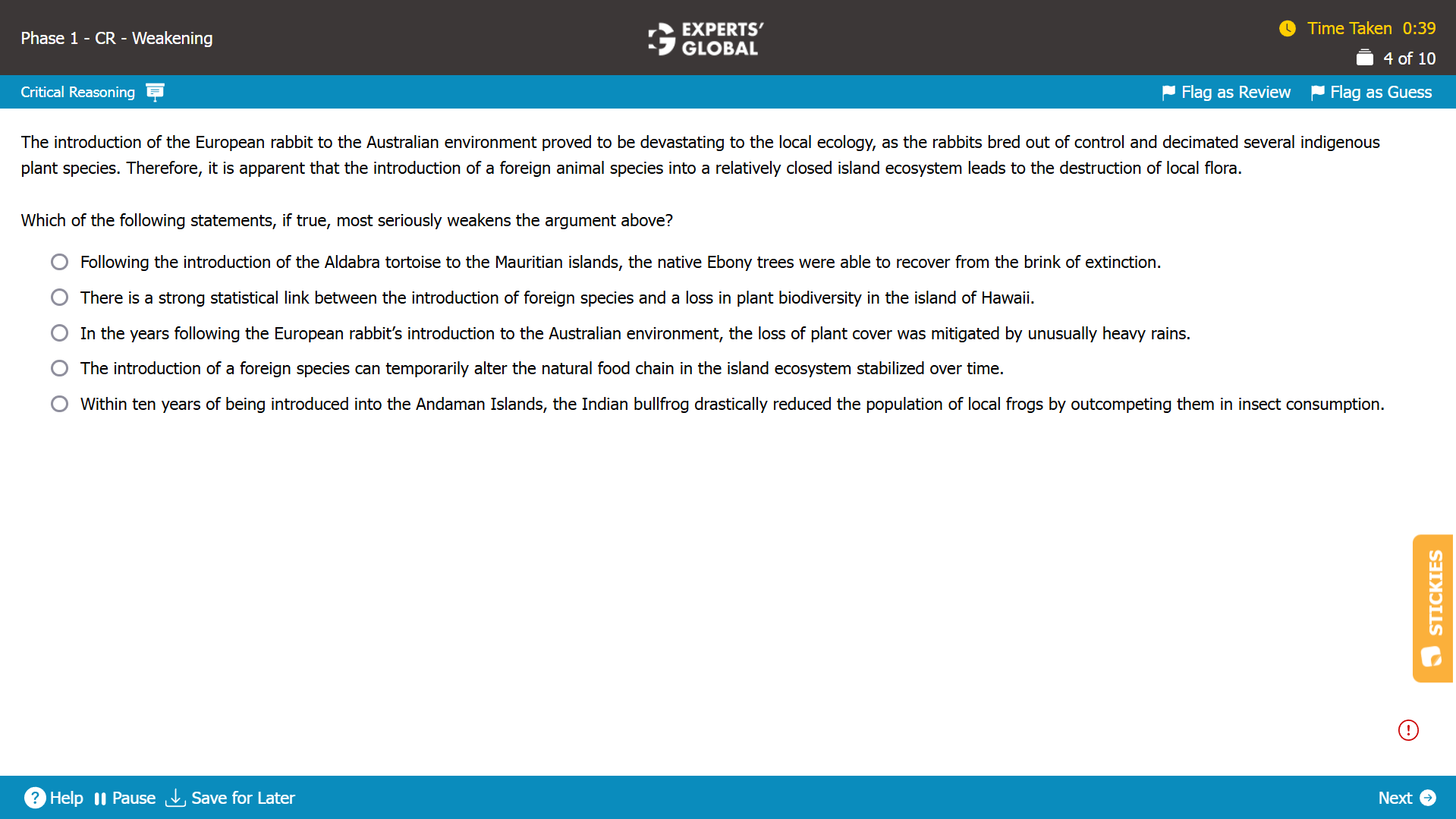 GMAT CR Weakening question, Experts' Global GMAT Preparation Online