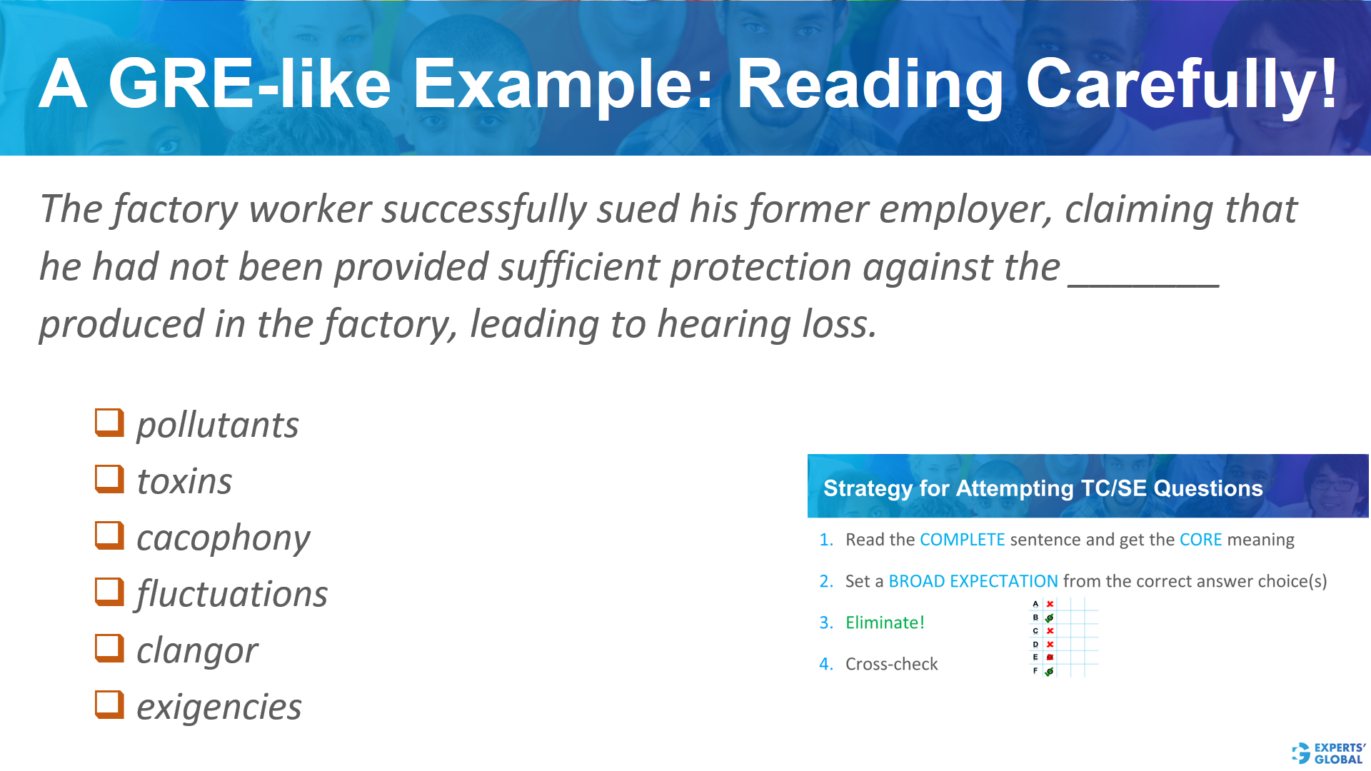 A GRE SE-like example: Reading carefully!