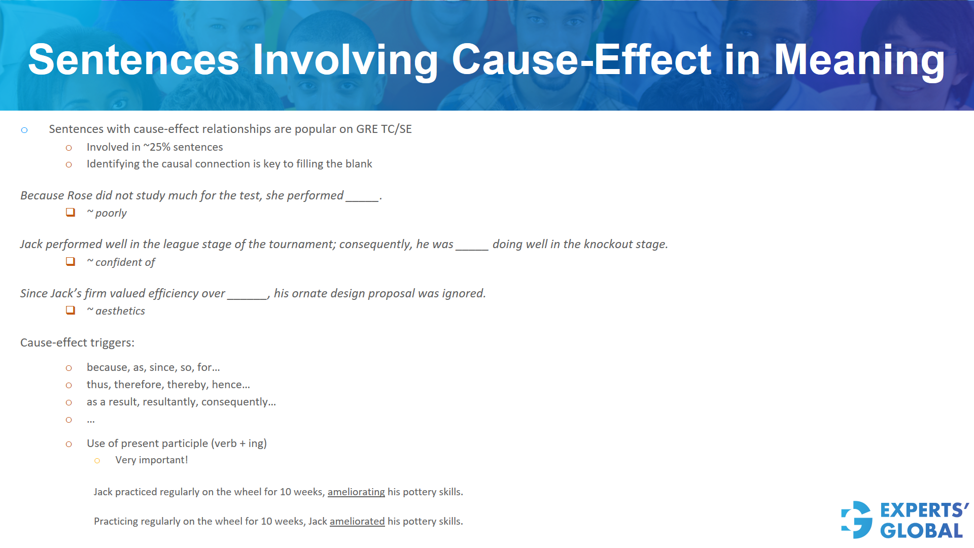 Sentences involving Cause-Effect in meaning on GRE SE