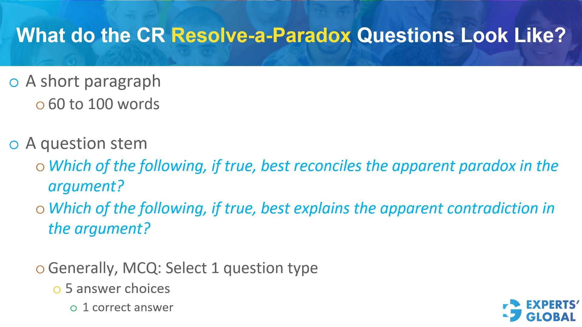 What do the CR resolve-a-paradox questions look like