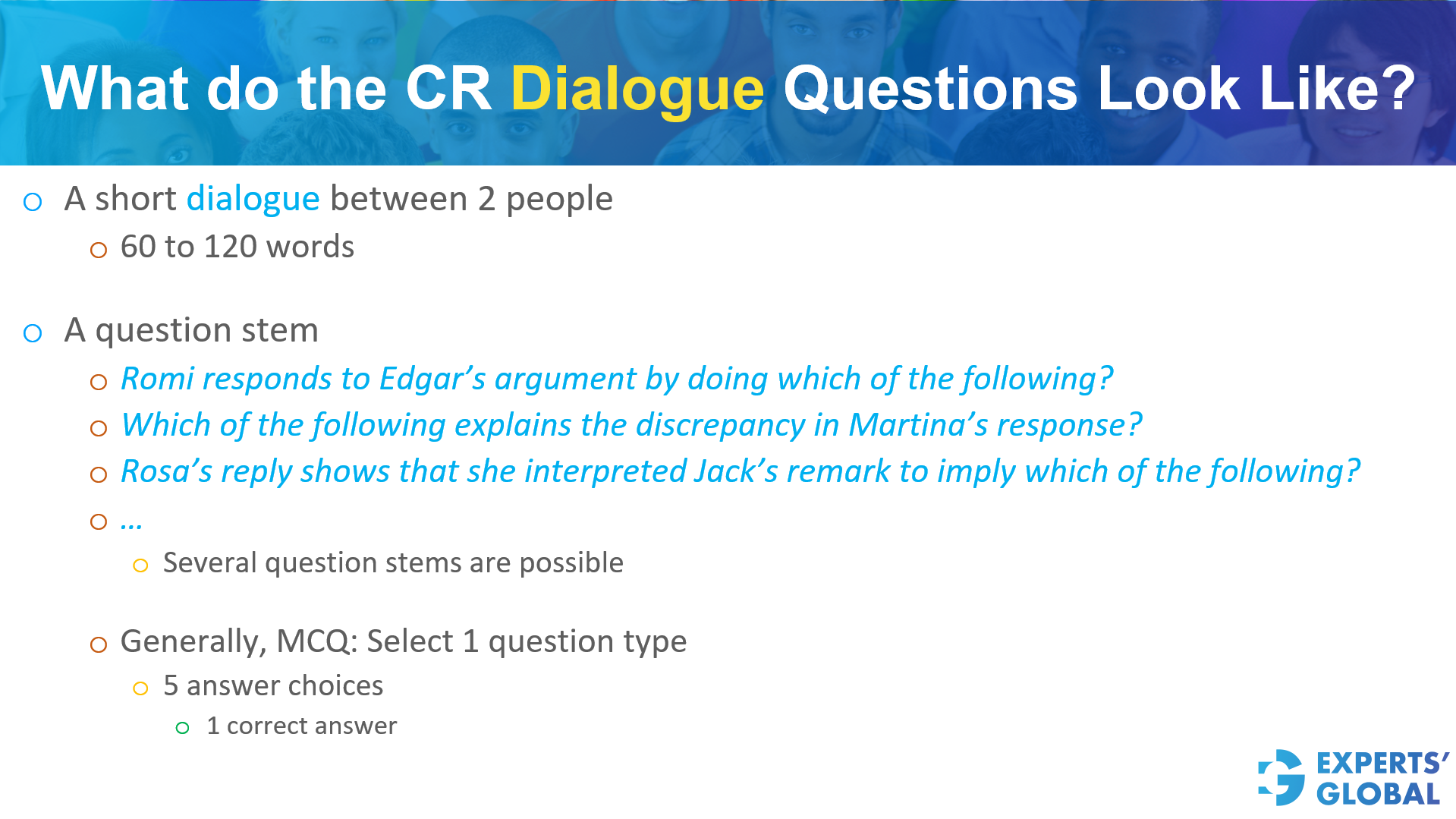 What do the CR Dialogue question look like