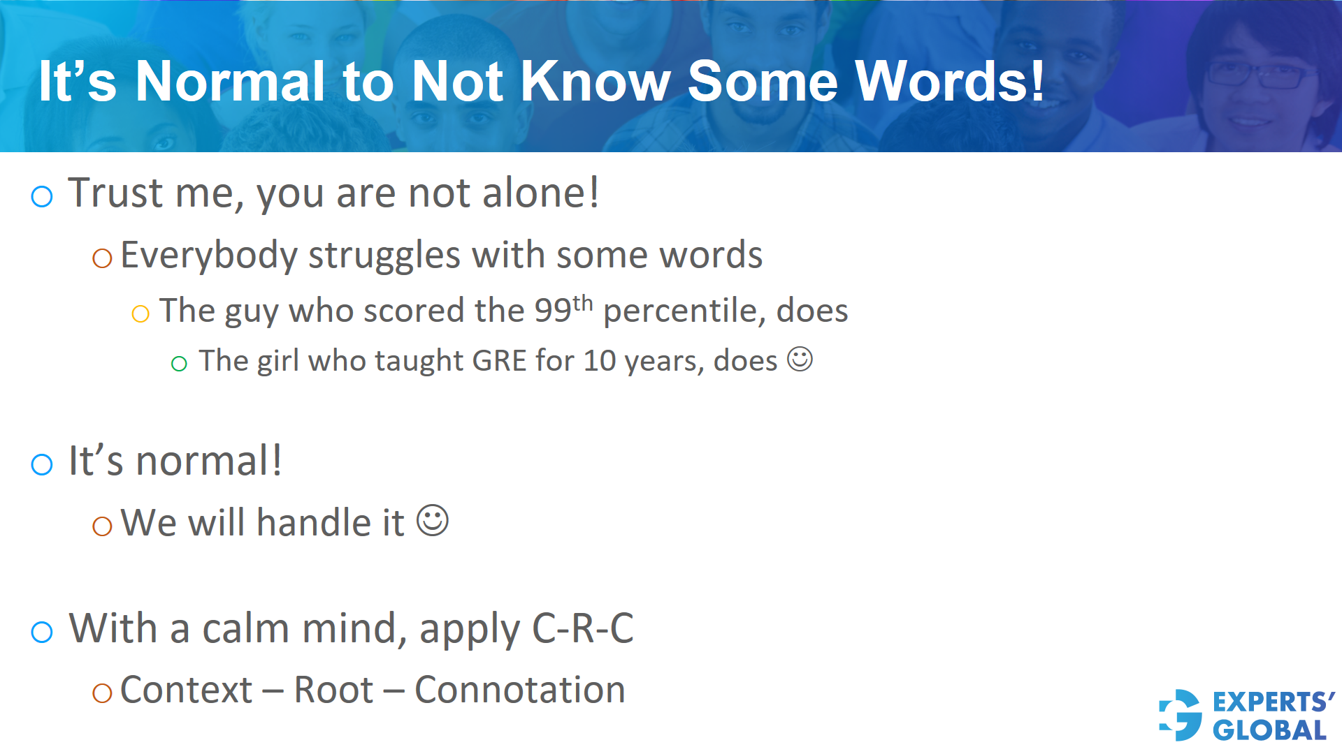 It’s normal to not know some words on GRE SE!