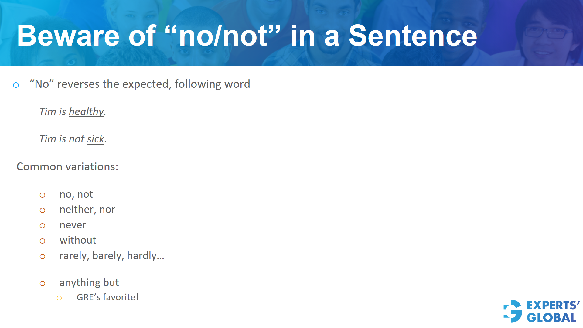 Beware of “no/not” in a GRE SE sentence
