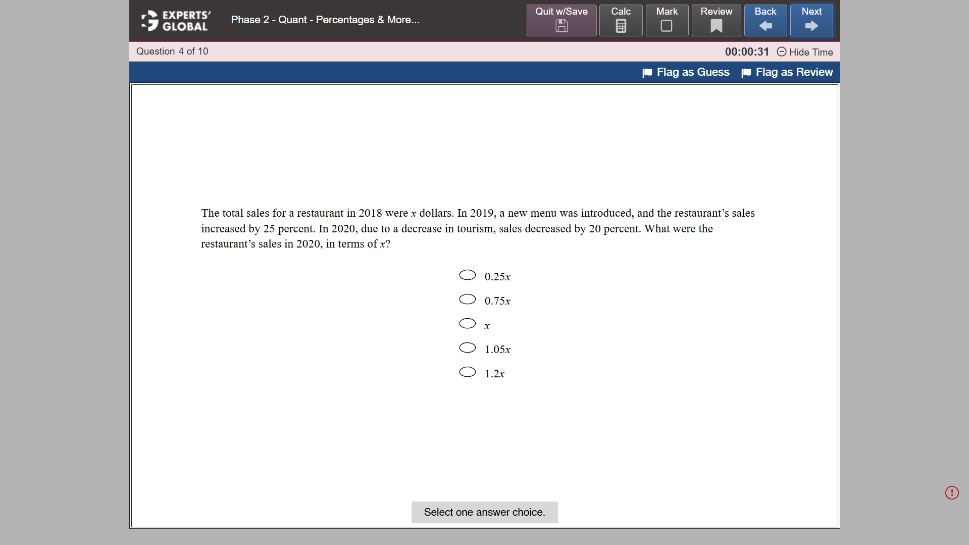 GRE-Style MCQ – Select One Practice question 6
